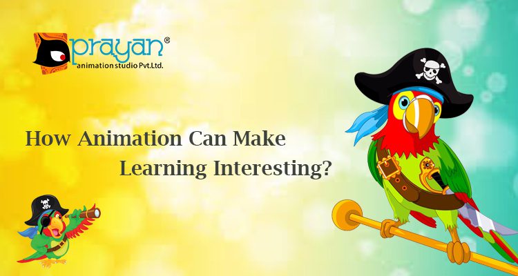 How Animation can make Learning Interesting? | Prayan Animation