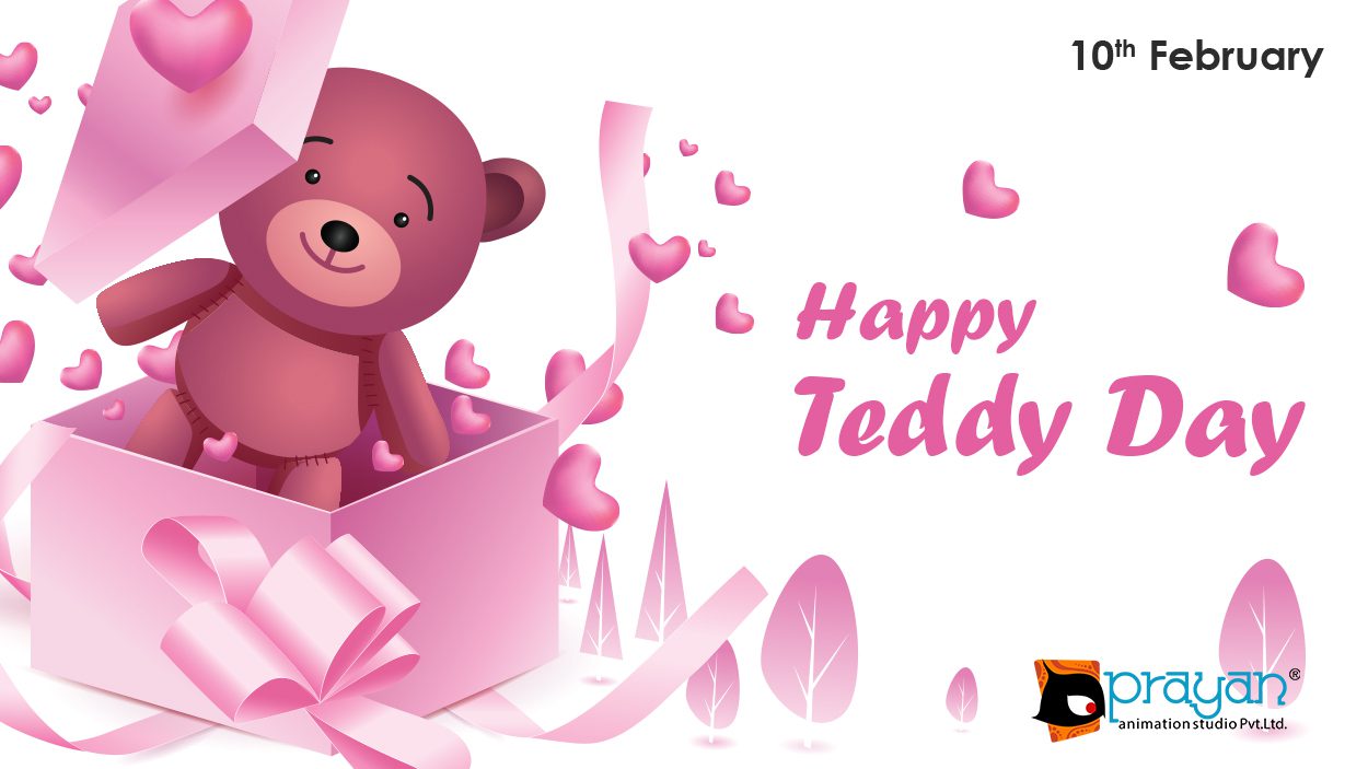 10th February: Teddy Day | Prayan Animation