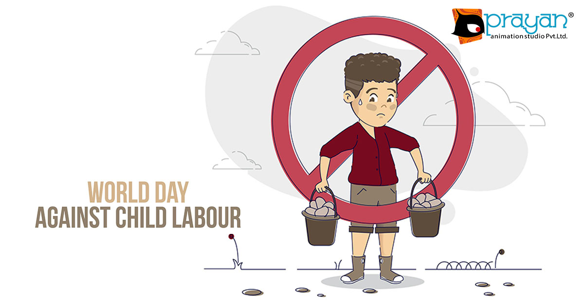 12th June: World Day Against Child Labour | Prayan Animation