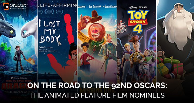 On the Road to the 92nd Oscars: The Animated Feature Film Nominees | Prayan  Animation