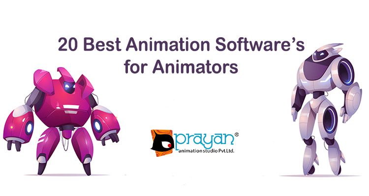 20 Best Animation Software's for Animators | Prayan Animation