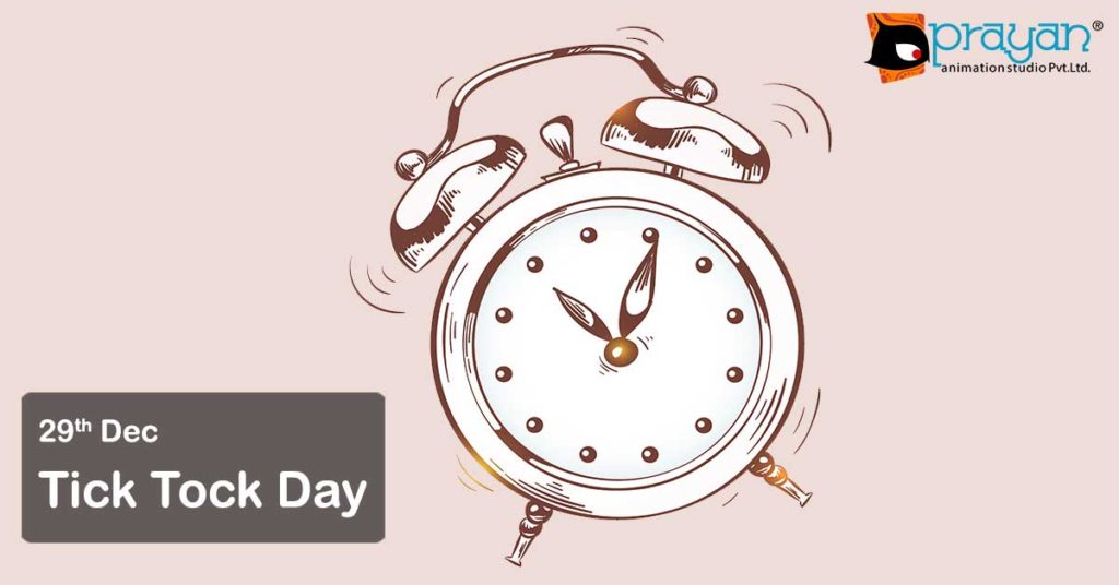 29th December: Tick Tock Day • Prayan Animation