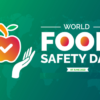 World Food Safety Day | 7 June 2023