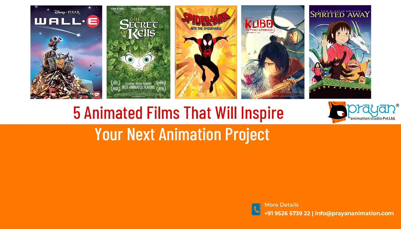 5 Animated Films that will inspire you
