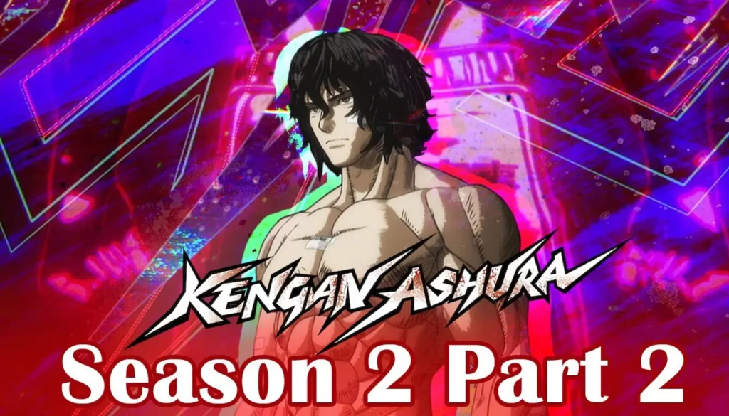 Anime Kengan Ashura Season 2, Part 2