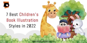 7 best Children's Book Illustration Styles in 2022