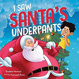 I Saw Santas Underpants