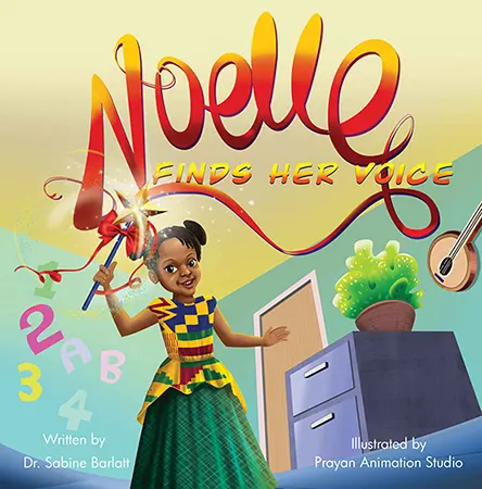 Noelle Finds Her Voice Childrens Book